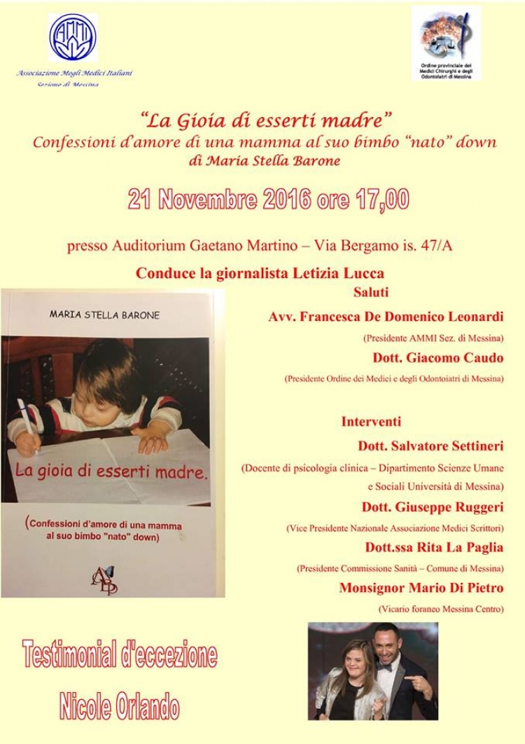 Messina - 21 Novembre  all&#039;Ordine dei Medici, via Bergamo,  presentazione del libro &quot; la gioia di esserti madre &quot;