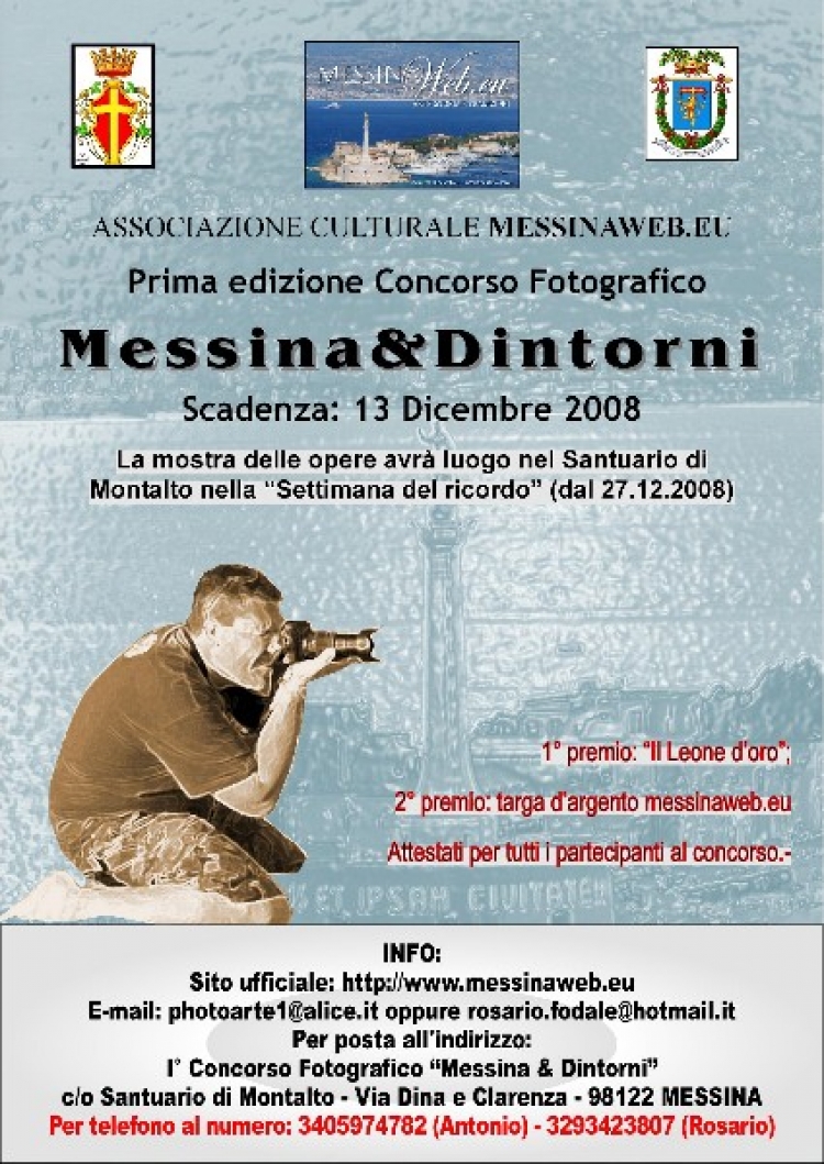 2008 - 27 dicembre -  Prima Edizione Concorso Fotografico Messina &amp; Dintorni