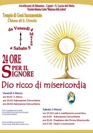 Messina - Da venerdì 4 a sabato 5  -24ore per il Signore Dio ricco di misericordia
