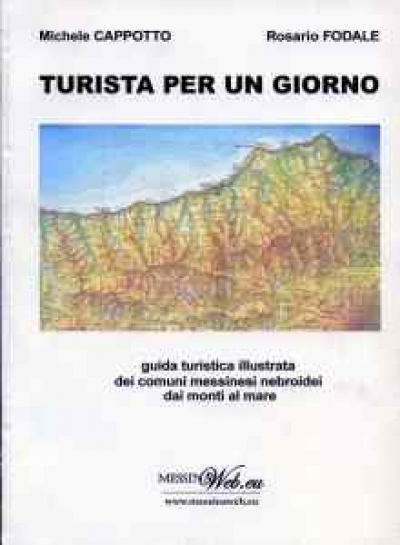 Michele Cappotto e Rosario Fodale -Turista per un giorno -