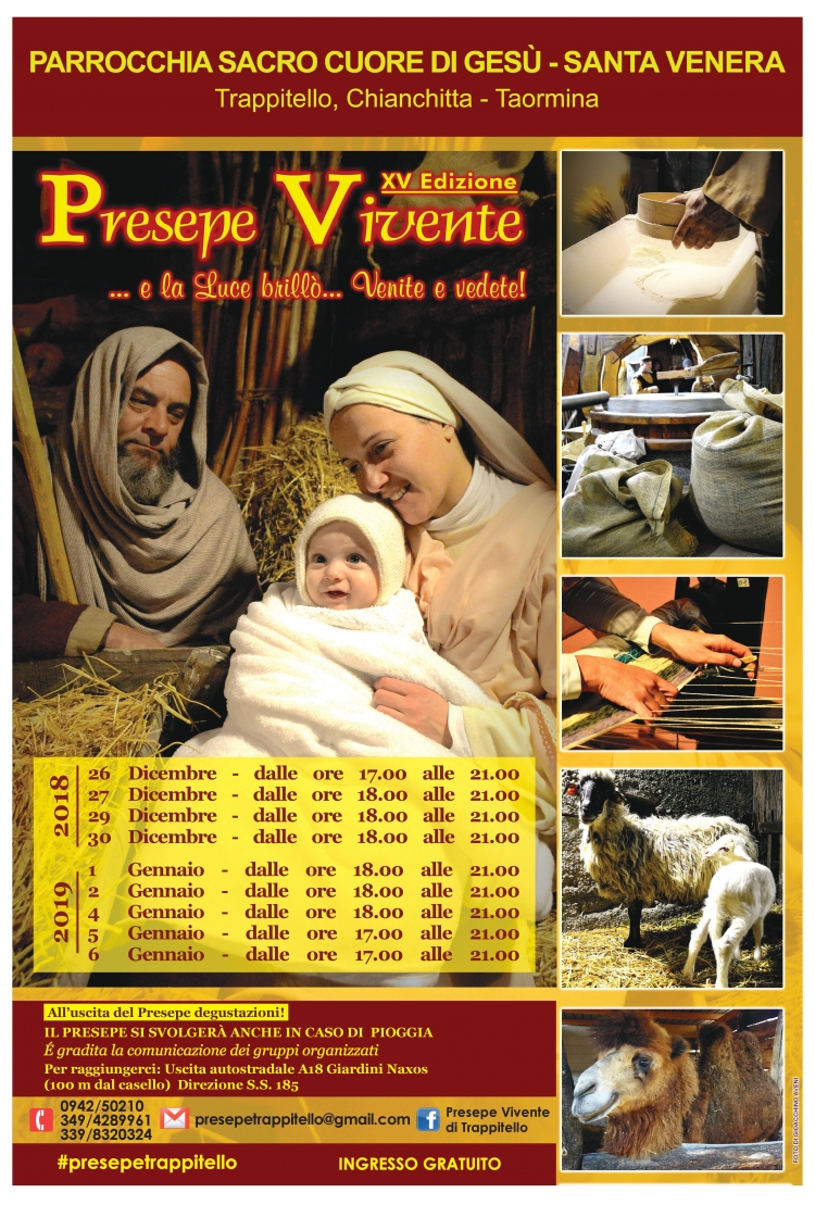 PRESEPE VIVENTE di TRAPPITELLO XV EDIZIONE – 2018/2019.… e la Luce brillò… Venite e vedete. Parrocchia Sacro Cuore di Gesù – S. Venera Trappitello, Chianchitta – Taormina (ME)