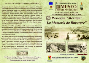 SABATO 25 GENNAIO, alle ore 10:00 con INGRESSO LIBERO, il &quot; Museo del Novecento &quot; di Viale  Boccetta Alto, proporrà ai cittadini, il primo appuntamento del 2020 della  RASSEGNA CULTURALE &quot; MESSINA: LA MEMORIA DA RITROVARE &quot;