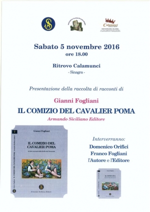 SINAGRA – Presentazione della raccolta di racconti di Gianni Fogliani “Il Comizio del Cavalier Poma ”