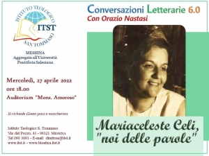 Per la poetessa Celi. Incontro giorno 27 aprile ore 18 via del Pozzo