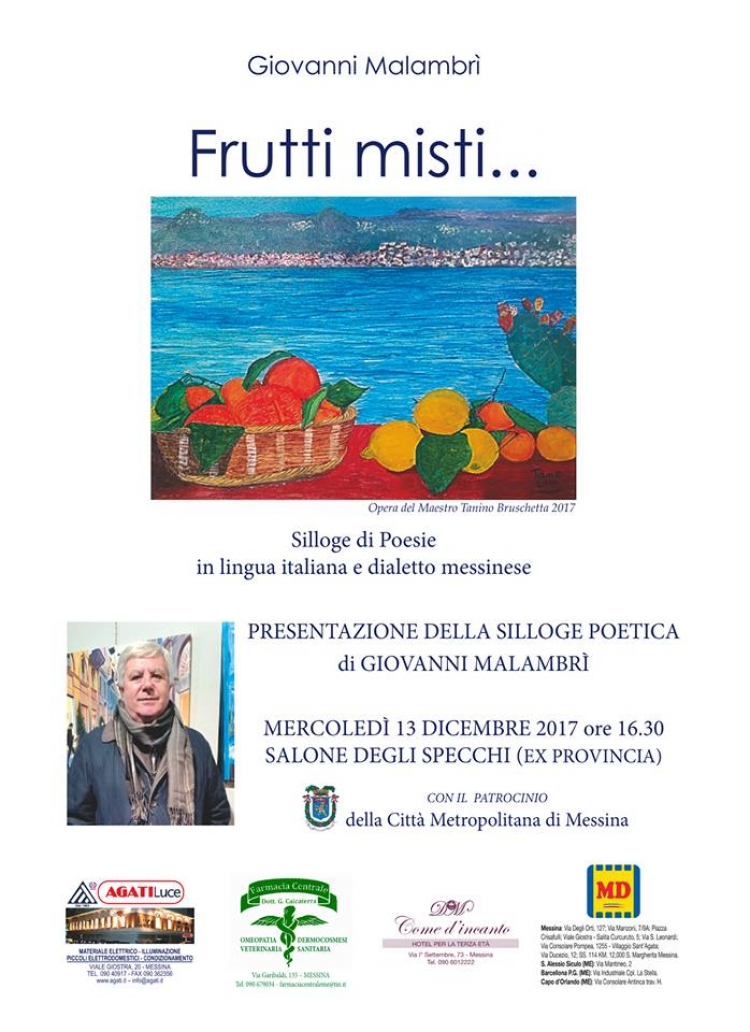 Mercoledì 13 Dicembre 2017 ore 16,30 Presentazione del libro di MALAMBRI&#039; GIOVANNI, Relatore Prof. Alfio Seminara.