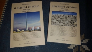 ROSARIO LORIA - Se questo è un figlio... Un romanzo massiccio, compatto, senza smagliature, un lungo treno sigillato, di 730 pagine, in due volumi.