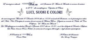 2006 - 27 dicembre: Luci, suoni e colori