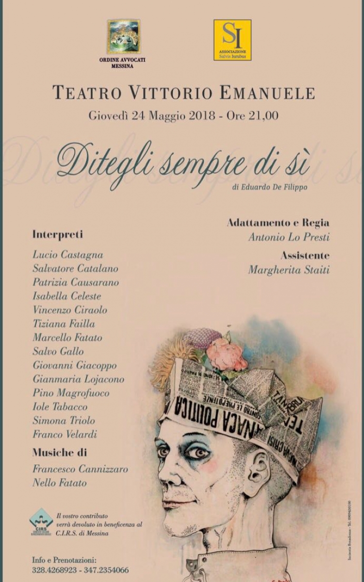 Gli Avvocati di Messina, con la compagnia teatrale Salvis Juribus patrocinata dall&#039;Ordine vanno in scena in favore del CIRS. Il 24 maggio al Teatro Vittorio Emanuele