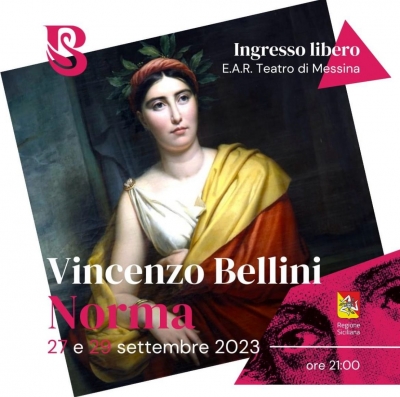 Mercoledì 27 settembre, al Vittorio Emanuele, in scena la prima della “Norma” di V. Bellini Il capolavoro del Cigno etneo torna a Messina dopo 12 anni nel contesto del “Bellini International Context 2023” Miloro: confermata l’apertura alle scuole.