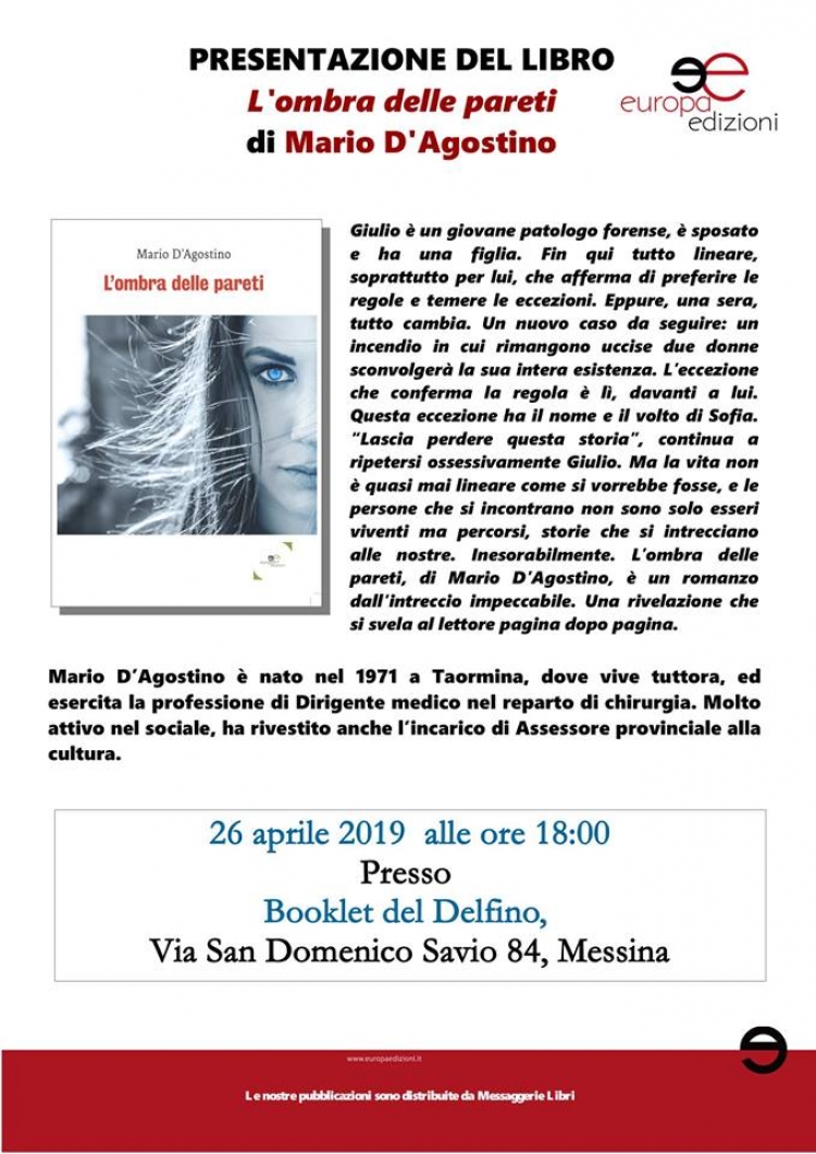 Messina 26 aprile - ore 18.00  Presentazione del libro &quot;L&#039;ombra delle pareti&quot; di Mario D&#039;Agostino.