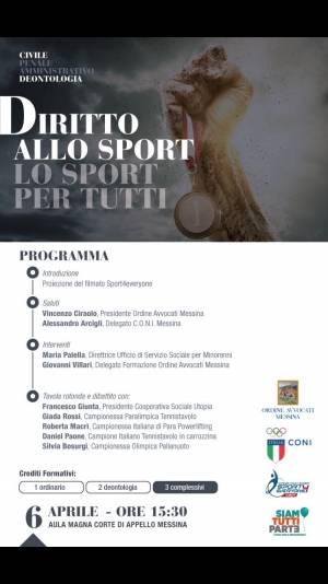 Ordine degli Avvocati e Formazione Lo sport è di tutti, lo sport è per tutti. 6 aprile Corte d Appello Messina