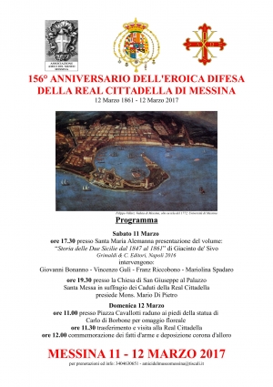 156° ANNIVERSARIO DELL&#039;EROICA DIFESA DELLA REAL CITTADELLA DI MESSINA &quot;12 Marzo 1861 - 12 Marzo 2017&quot;