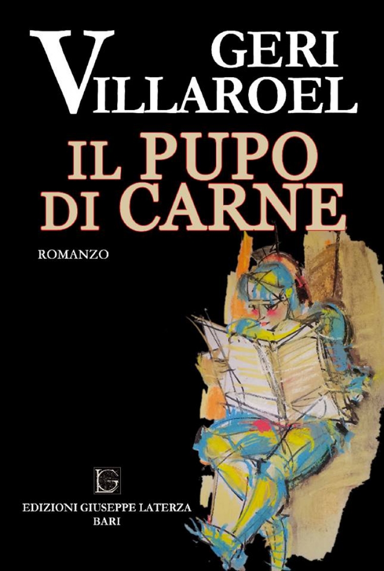 Il Pupo di carne (Giuseppe Laterza, pp. 305, dic. 2013)