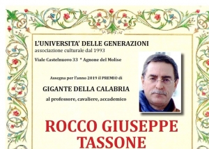 PREMIO GIGANTE DELLA CALABRIA 2019 A ROCCO GIUSEPPE TASSONE DALL’UNIVERSITA’ DELLE GENERAZIONI DI AGNONE