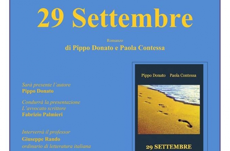 Pippo Donato e Paola Contessa, 29 Settembre. Romanzo