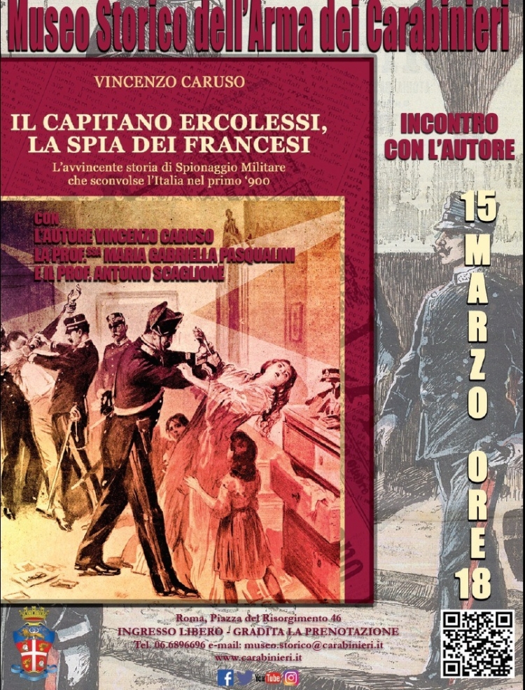 Presentato presso il Museo Storico del Comando Generale dei Carabinieri a Roma il volume di Vincenzo Caruso: “IL CAPITANO ERCOLESSI. LA SPIA DEI FRANCESI”