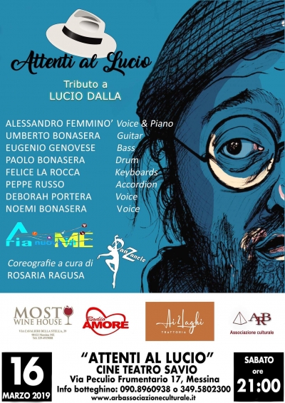 “Attenti al Lucio” Sabato 16 marzo alle ore 21:00 da non perdere il tributo a Lucio Dalla. Al Teatro Savio