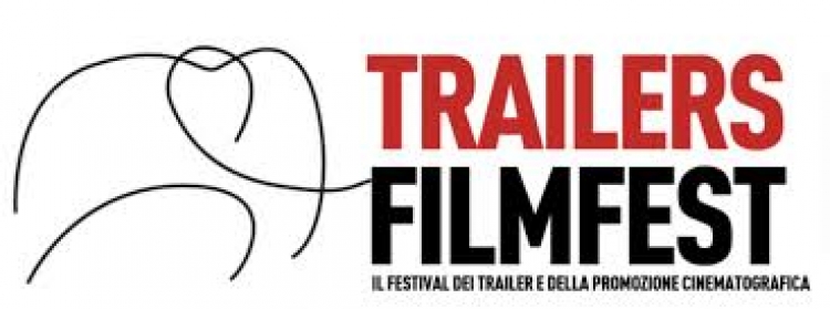 TRAILERS FILMFEST 2019. Milano, 9/11 ottobre 2019. XVII edizione