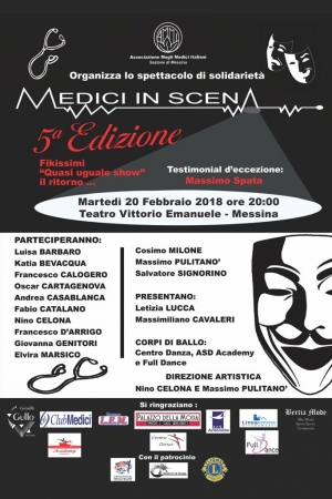 Martedì 20 al Teatro Vittorio Emanuele la V edizione dell&#039;evento benefico promosso dall&#039;AMMI - &quot;Tale e quale show&quot; rivive coi medici messinesi trasformisti